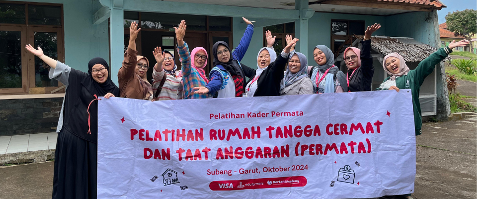 Edufarmers & Visa Combat Uncertainty with Financial Literacy: The Permata Program for Indonesian Farmers